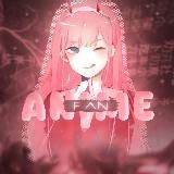 Anime Fan / Аниме клипы 🎥