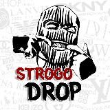 STROGO || D R O P