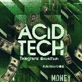 AcidTech Money💵