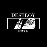 𝐃𝐄𝐒𝐓𝐑𝐎𝐘