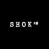 S H O K ¹⁸