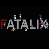 FATALIX 21+ UNDERGROUND
