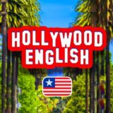 HOLLYWOOD ENGLISH - Английский в Удовольствие