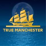 True Manchester | Манчестер Сити