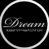 Ювелирный салон "Dream" — твоё золото и серебро